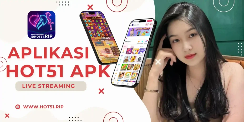 download hot51 apk terbaru